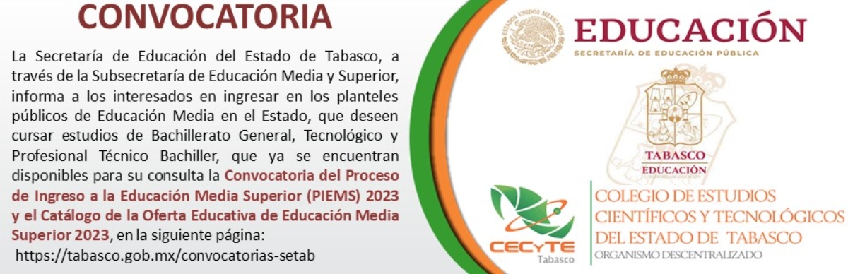 Convocatoria del Proceso de Ingreso a la Educación Media Superior (PIEMS) 2023      