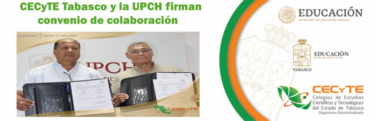 CECyTE Tabasco y la UPCH firman convenio de colaboración